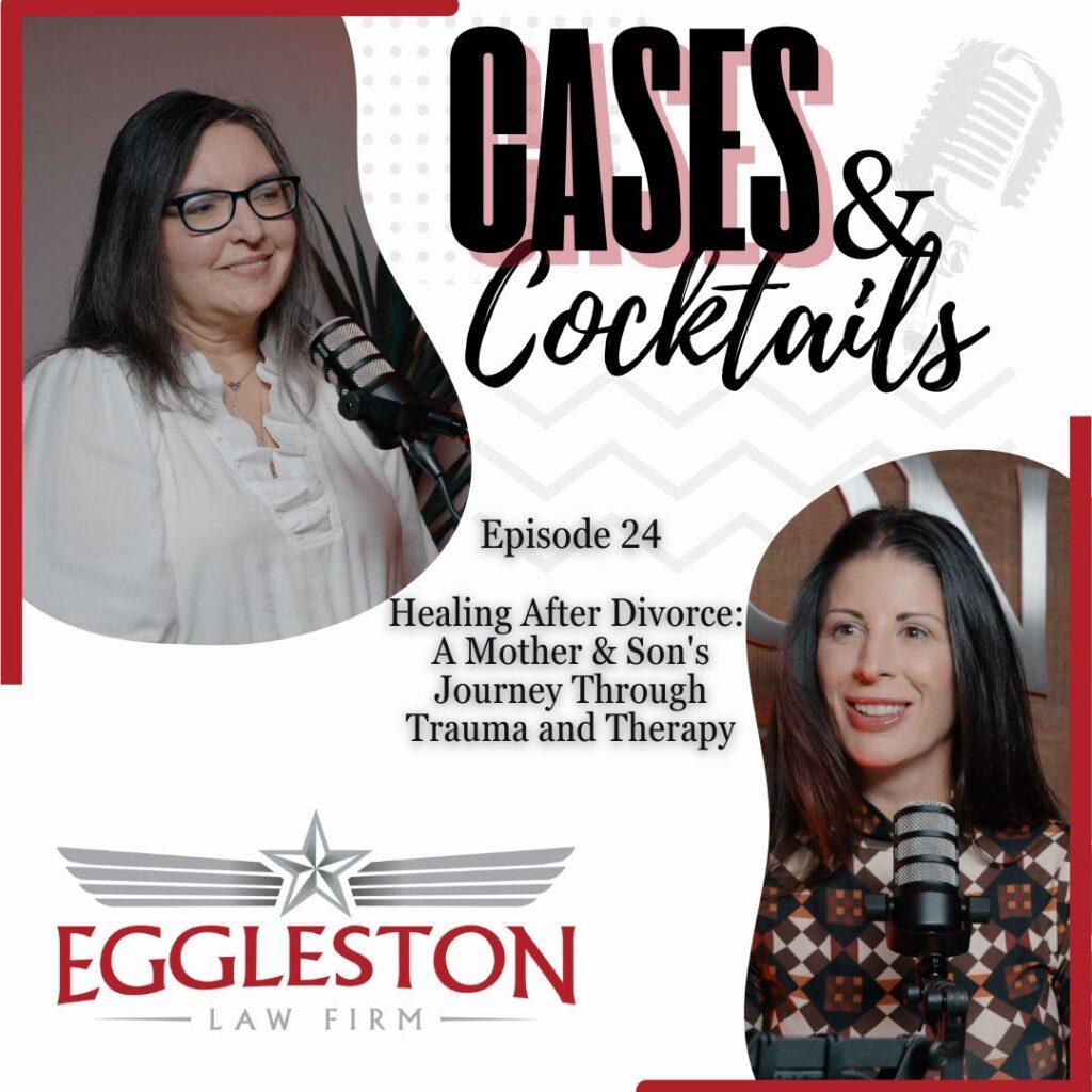 Healing after divorce podcast with Austin family law firm The Eggleston Law Firm featuring therapists Carolyn Bishop and Matthew Wright